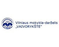 Vilniaus darželis - mokykla "VAIVORYKŠTĖ"